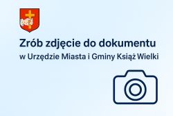 Zrób zdjęcie do dokumentu w Urzędzie!