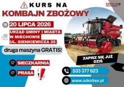 20.07.2026: Szkoleniu na operatora kombajnu zbożowego, prasy, sieczkarni