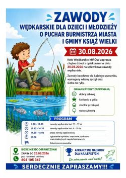 ZAPRASZAMY NA: ZAWODY WĘDKARSKIE DLA DZIECI I MŁODZIEŻY