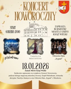 NIEDZIELA 18.01.2026R.: ZAPRASZAMY NA KONCERT NOWOROCZNY